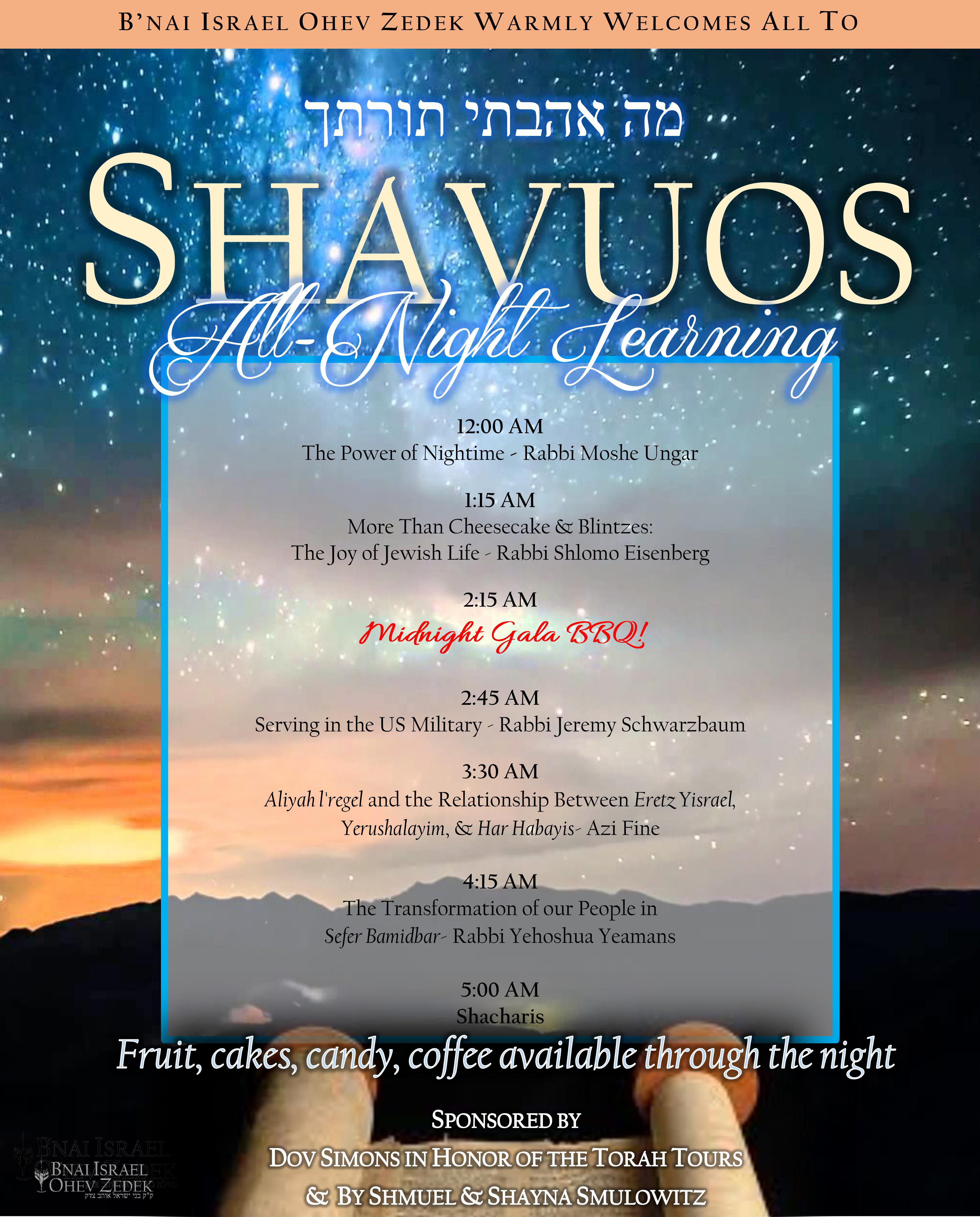 Shavuos All Night Learning & BBQ!