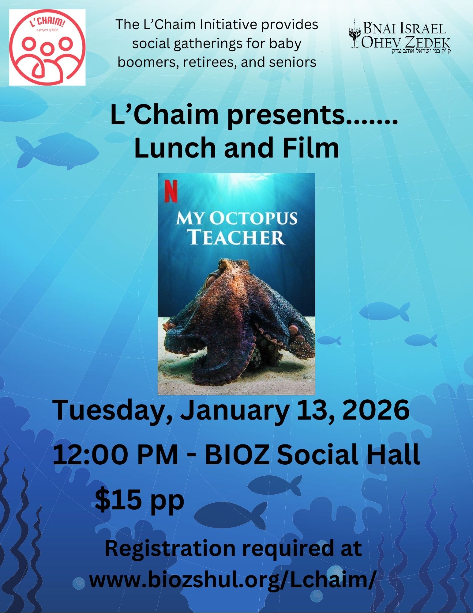 L’Chaim Program: Lunch & Film
