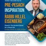 Pre-Pesach Inspiration with Rabbi Eisenberg
